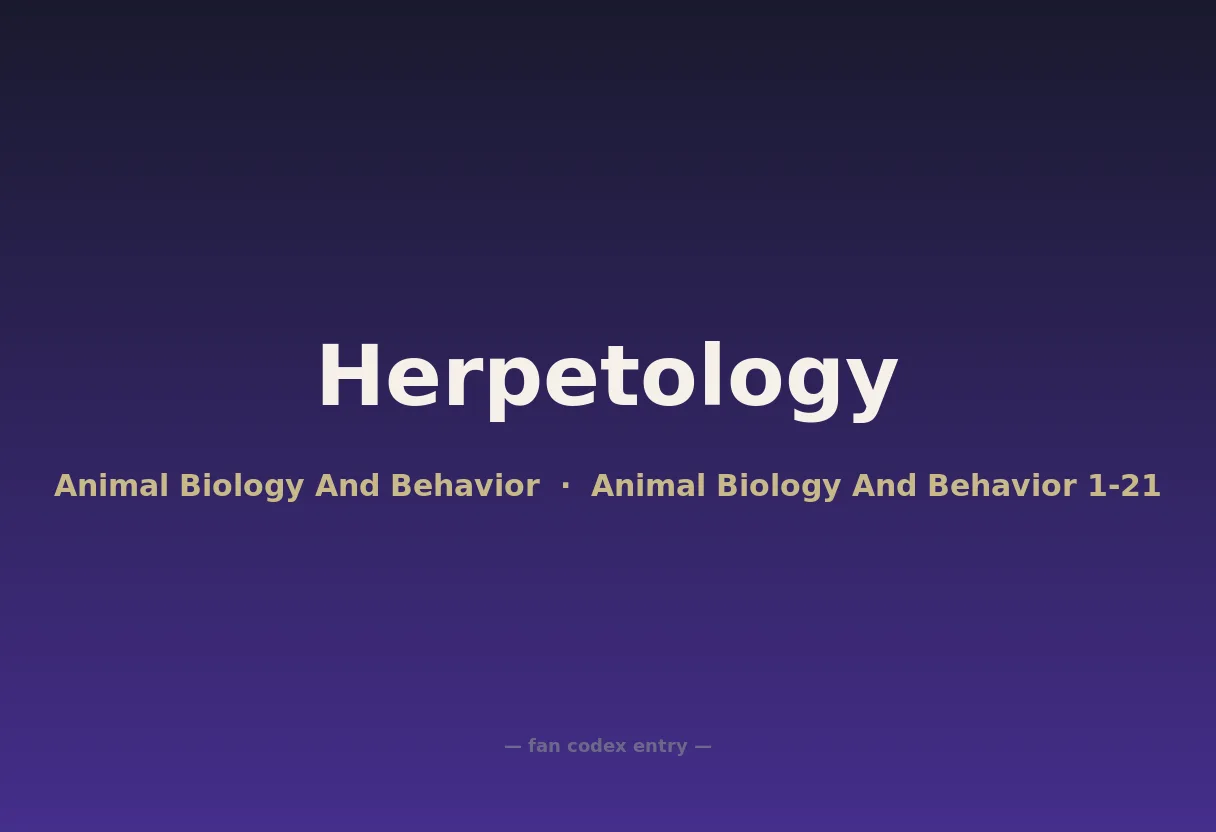 Herpetology