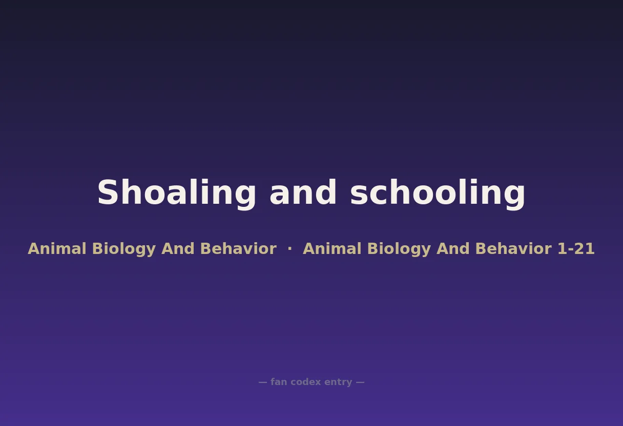 Shoaling and schooling
